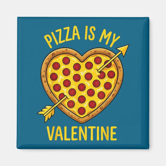 Zza Is My Valentine Funny Valentines Day Boys Girl Magnet (Vorne)