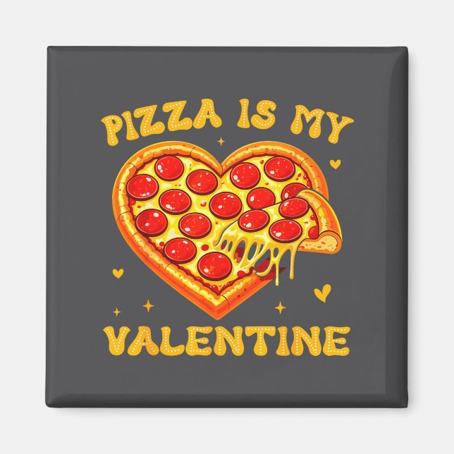 Zza Is My Valentine Funny Valentines Day Heart  Magnet (Vorne)