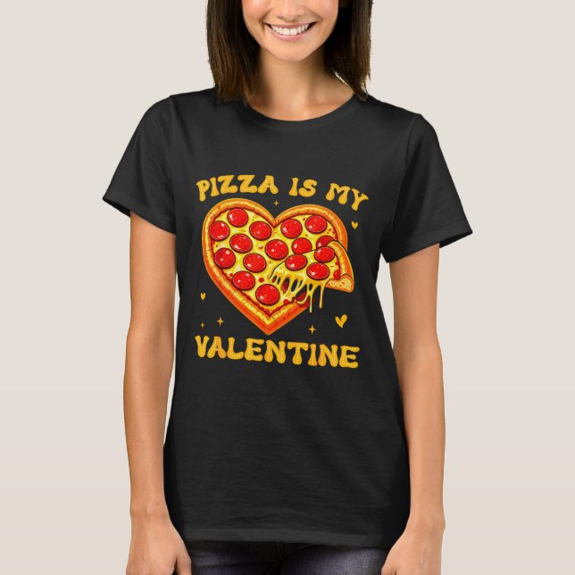 Zza Is My Valentine Funny Valentines Day Heart  T-Shirt (Vorderseite)